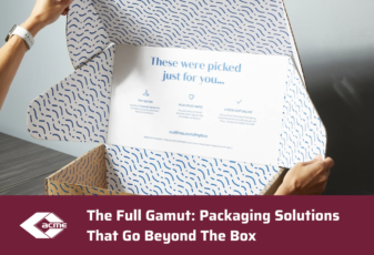 The Full Gamut: Packaging Solutions That Go Beyond the Box