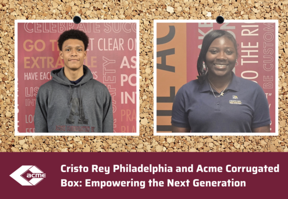 Cristo Rey Philadelphia and Acme Corrugated Box: Empowering the Next Generation